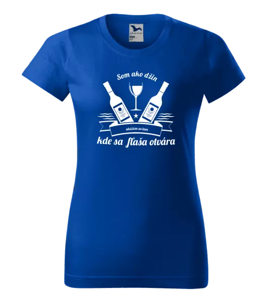 Dámske tričko Som ako džin, ukážem sa tam, kde sa fľaša otvára