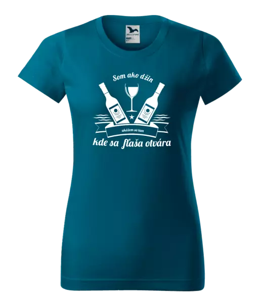 Dámske tričko Som ako džin, ukážem sa tam, kde sa fľaša otvára