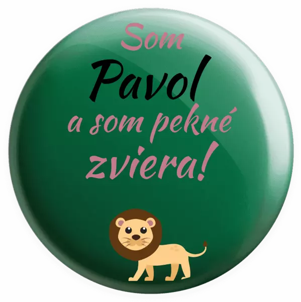 Placka Som meno a som pekné zviera! Lev