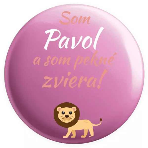 Placka Som meno a som pekné zviera! Lev