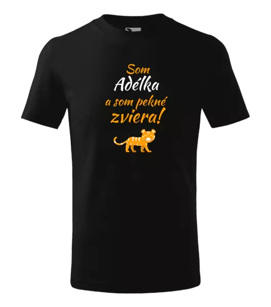 Detské tričko Som meno a som pekné zviera! Tiger