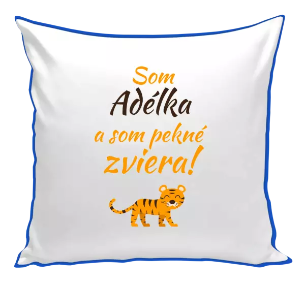 Vankúš Som meno a som pekné zviera! Tiger