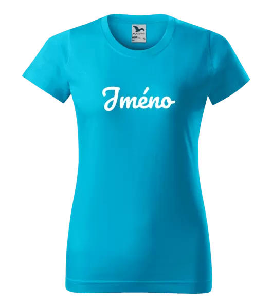 Dámské tričko Vlastní jméno