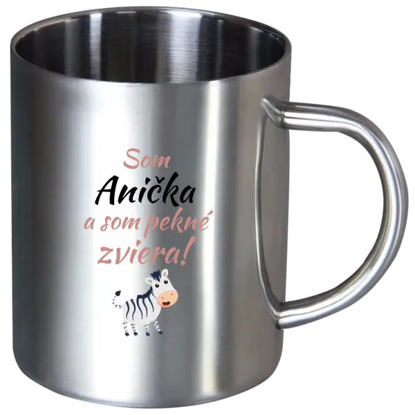 Nerezový hrnček Som meno a som pekné zviera! Zebra
