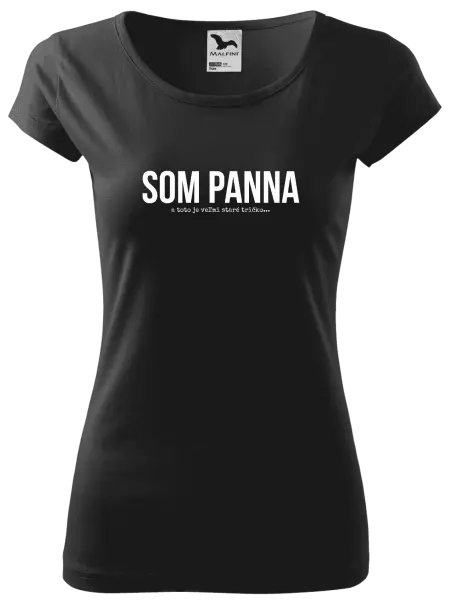 Dámske tričko Som panna a toto je veľmi staré tričko