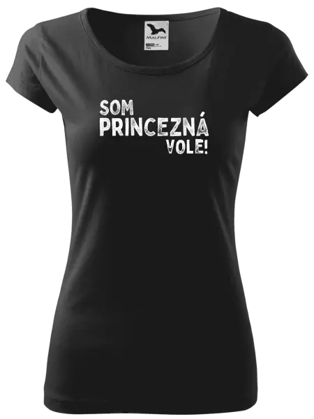 Dámske tričko Som princezná vole!
