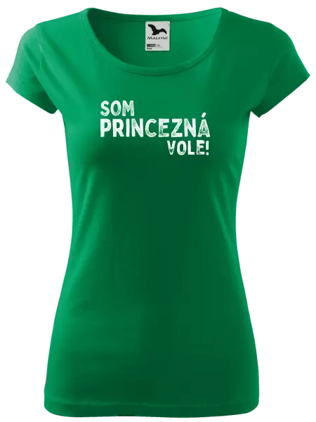 Dámske tričko Som princezná vole!