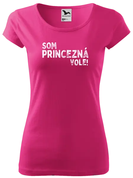 Dámske tričko Som princezná vole!