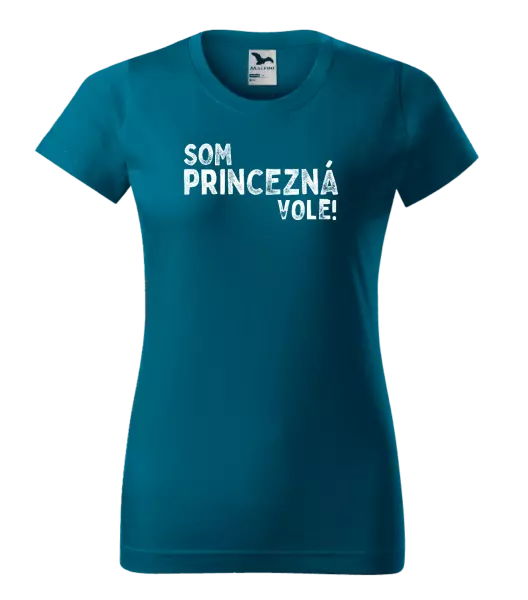 Dámske tričko Som princezná vole!
