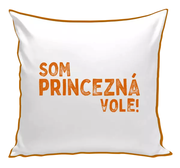 Vankúš Som princezná vole!