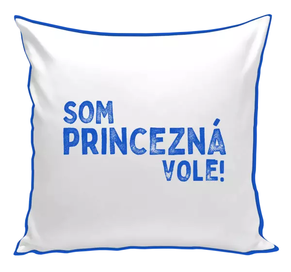 Vankúš Som princezná vole!