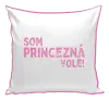 Vankúš Som princezná vole!