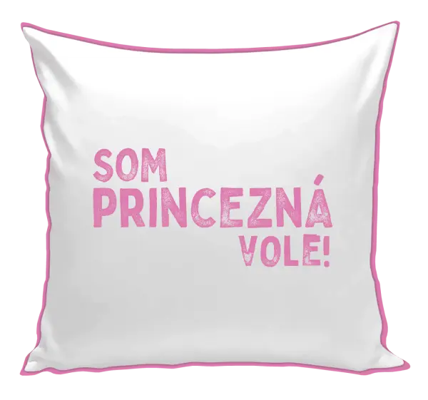 Vankúš Som princezná vole!