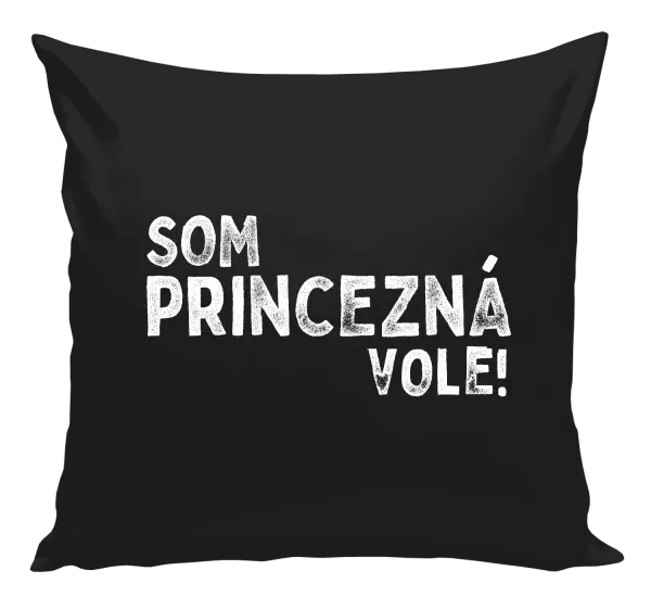 Vankúš Som princezná vole!