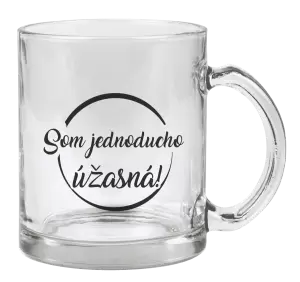 Hrnček Som jednoducho úžasná!