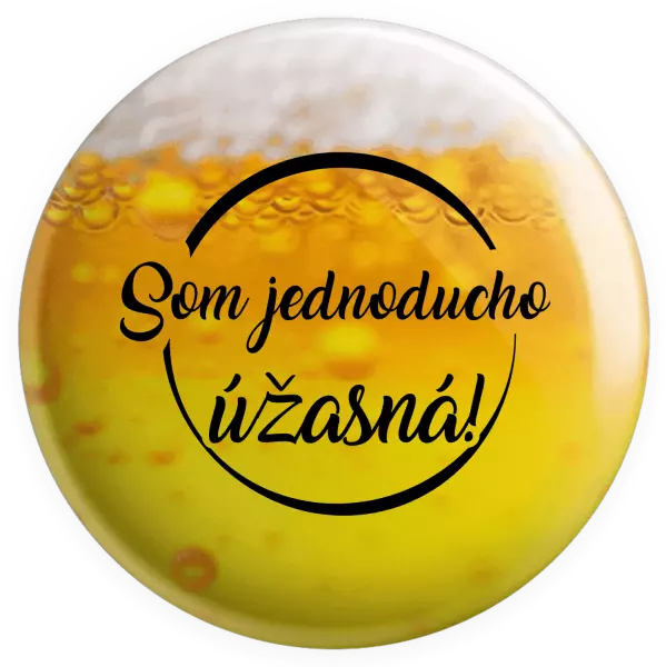 Placka Som jednoducho úžasná!