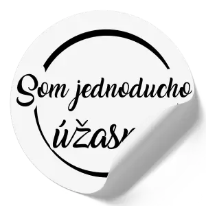Samolepka Som jednoducho úžasná!