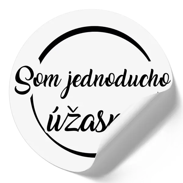 Samolepka Som jednoducho úžasná!