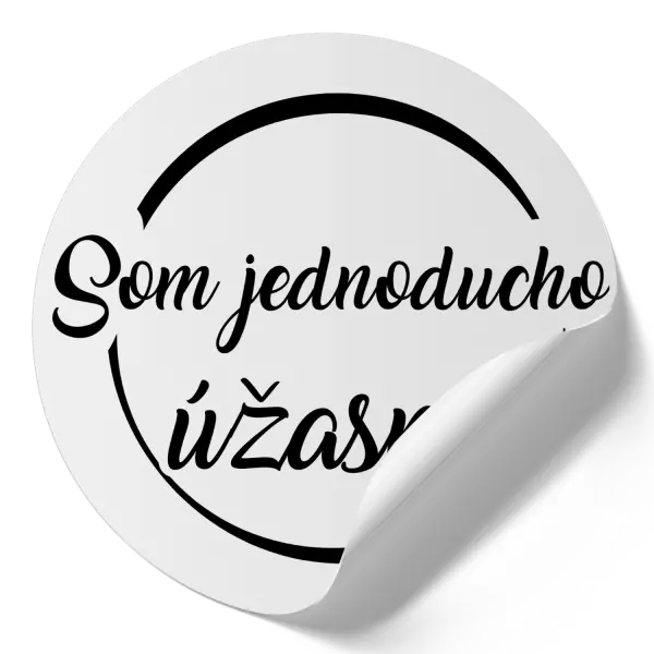 Samolepka Som jednoducho úžasná!