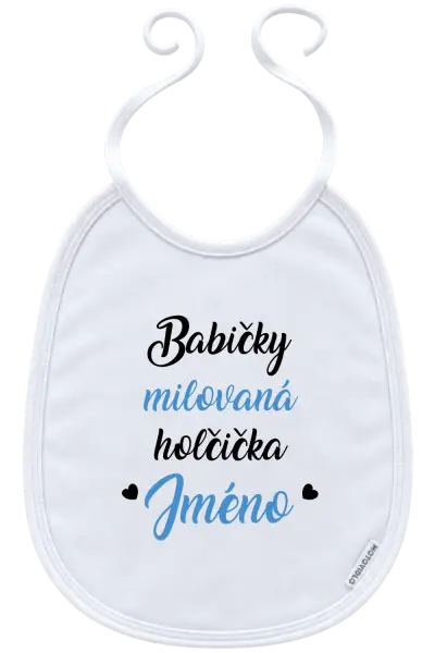 Dětský bryndák Babičky milovaná holčička se jménem