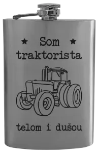 Ploskačka Som traktorista telom i dušou