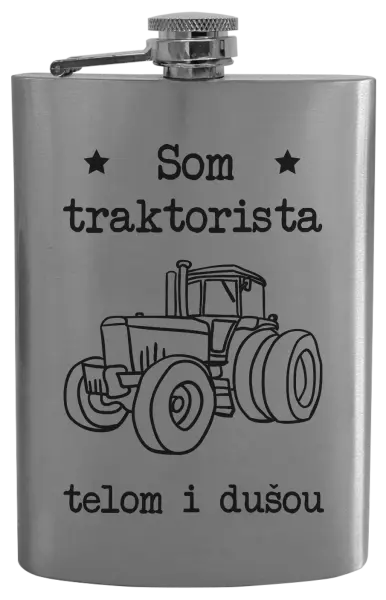 Ploskačka Som traktorista telom i dušou