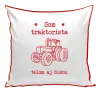 Vankúš Som traktorista telom i dušou