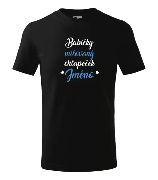 Dětské tričko Babičky milovaný chlapeček se jménem