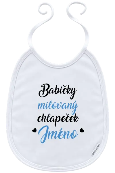 Dětský bryndák Babičky milovaný chlapeček se jménem