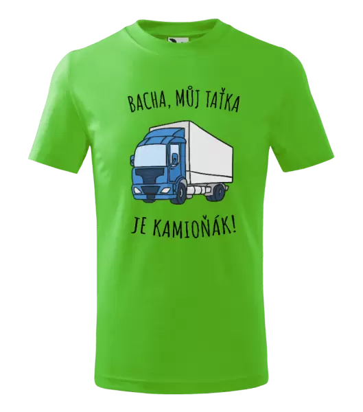 Dětské tričko Bacha, můj taťka je kamioňák!