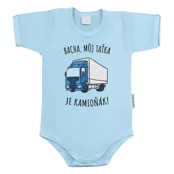 Dětské body Bacha, můj taťka je kamioňák!