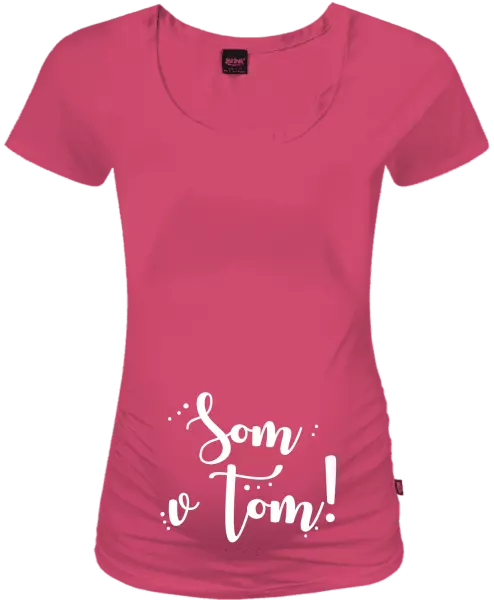 Tehotenské tričko Som v tom!