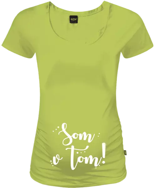 Tehotenské tričko Som v tom!