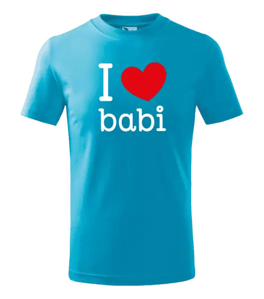 Dětské tričko I love babi