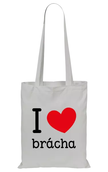 Látková taška I love brácha