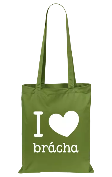 Látková taška I love brácha