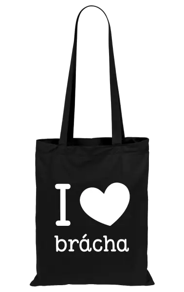 Látková taška I love brácha
