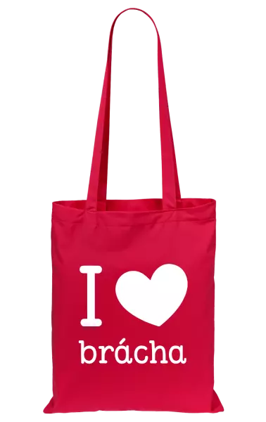 Látková taška I love brácha