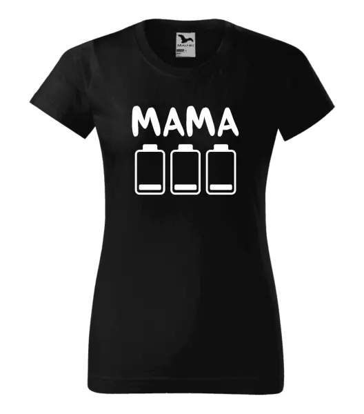 Dámske tričko Mama - vybité baterky 