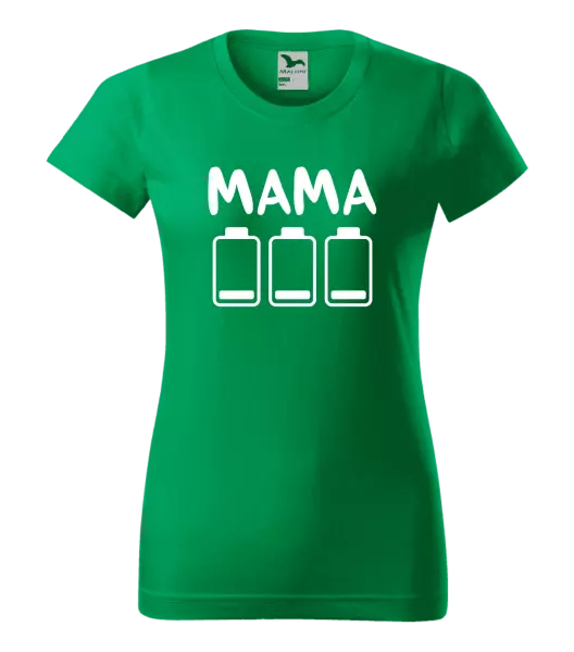 Dámske tričko Mama - vybité baterky 