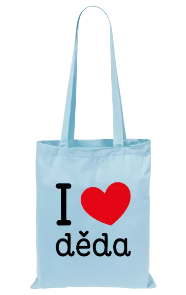 Látková taška I love děda