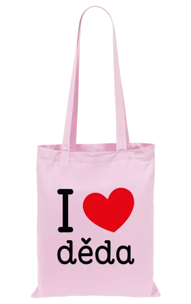 Látková taška I love děda