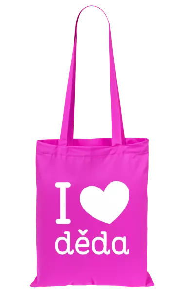 Látková taška I love děda
