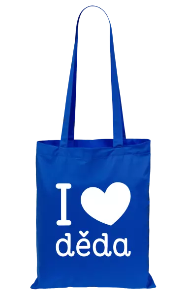 Látková taška I love děda