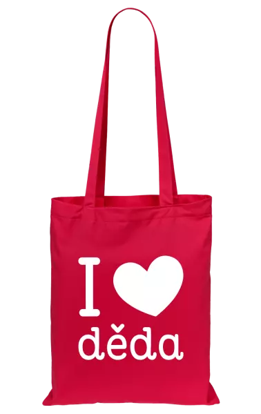 Látková taška I love děda