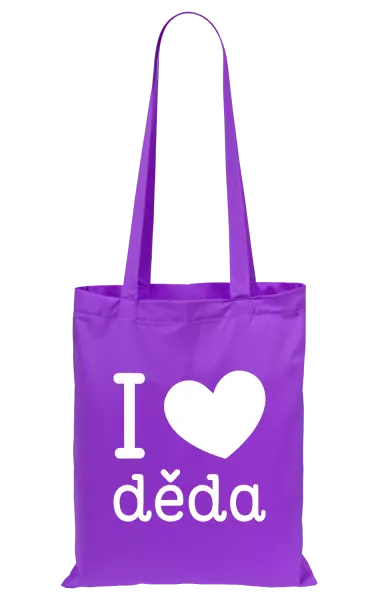 Látková taška I love děda