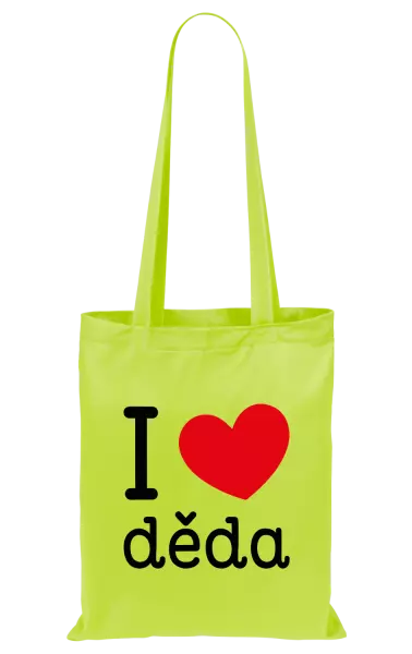 Látková taška I love děda