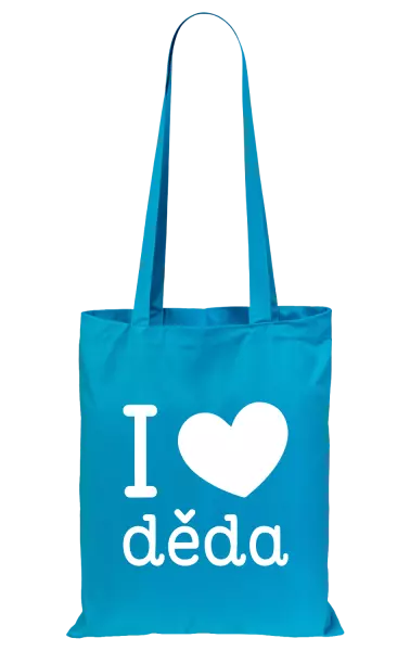 Látková taška I love děda