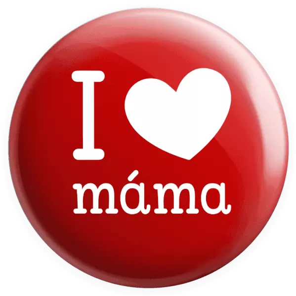 Placka I love máma