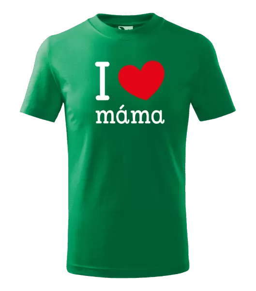 Dětské tričko I love máma